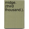 Midge. (Third thousand.). door Maria Henrietta Crommelin