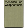 Monaden und Weltphantasie door Frohschammer