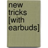 New Tricks [With Earbuds] by David Rosenfelt