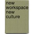 New Workspace New Culture