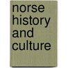 Norse History and Culture door Books Llc