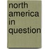 North America in Question
