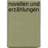 Novellen und Erzählungen by Amalie Bexerédy