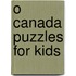 O Canada Puzzles for Kids