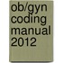 Ob/gyn Coding Manual 2012