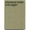 Odysseus-lieder und sagen door A. Feddersen F.