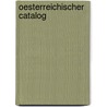 Oesterreichischer Catalog door Onbekend