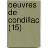 Oeuvres de Condillac (15) door Etienne Bonnot de Condillac