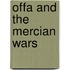 Offa and the Mercian Wars