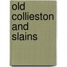 Old Collieston and Slains door Ellie Ingram