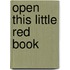Open This Little Red Book