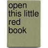 Open This Little Red Book by Suzy Lee