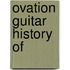 Ovation Guitar History Of