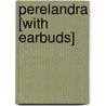 Perelandra [With Earbuds] by Clive Staples Lewis