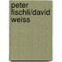 Peter Fischli/David Weiss