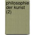 Philosophie Der Kunst (2)