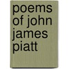Poems of John James Piatt by Books Group