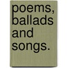 Poems, ballads and songs. door G.W. Donald