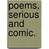 Poems, serious and comic. door Mrs Carnegy Ritchie