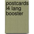 Postcards L4 Lang Booster