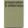 Preservation & Wilderness door Salem Press