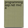 Programming Asp.net Mvc 4 by Jess Chadwick