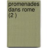 Promenades Dans Rome (2 ) by Stendhal1