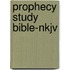 Prophecy Study Bible-nkjv