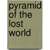 Pyramid of the Lost World