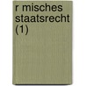 R Misches Staatsrecht (1) by Theodore Mommsen