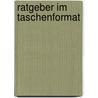 Ratgeber Im Taschenformat by David Leitha