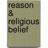 Reason & Religious Belief door William Hasker