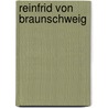 Reinfrid von Braunschweig door Karl Bartsch