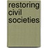 Restoring Civil Societies