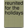 Reunited for the Holidays door Jillian Hart