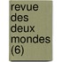 Revue Des Deux Mondes (6)