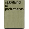 Salbutamol et Performance door Bénédicte Le Panse