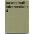 Saxon Math Intermediate 4