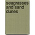 Seagrasses and Sand Dunes