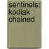 Sentinels: Kodiak Chained