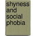 Shyness And Social Phobia