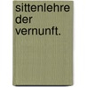 Sittenlehre der Vernunft. by Johann August Eberhard