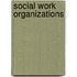Social work organizations