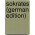 Sokrates (German Edition)