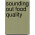 Sounding Out Food Quality