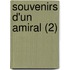 Souvenirs D'Un Amiral (2)