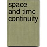 Space and Time Continuity door Sylvia Constantinidis