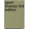 Sport Finance-3rd Edition by Timothy Deschriver