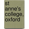 St Anne's College, Oxford door Not Available