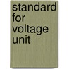 Standard for Voltage Unit by Andrei Pokatilov
